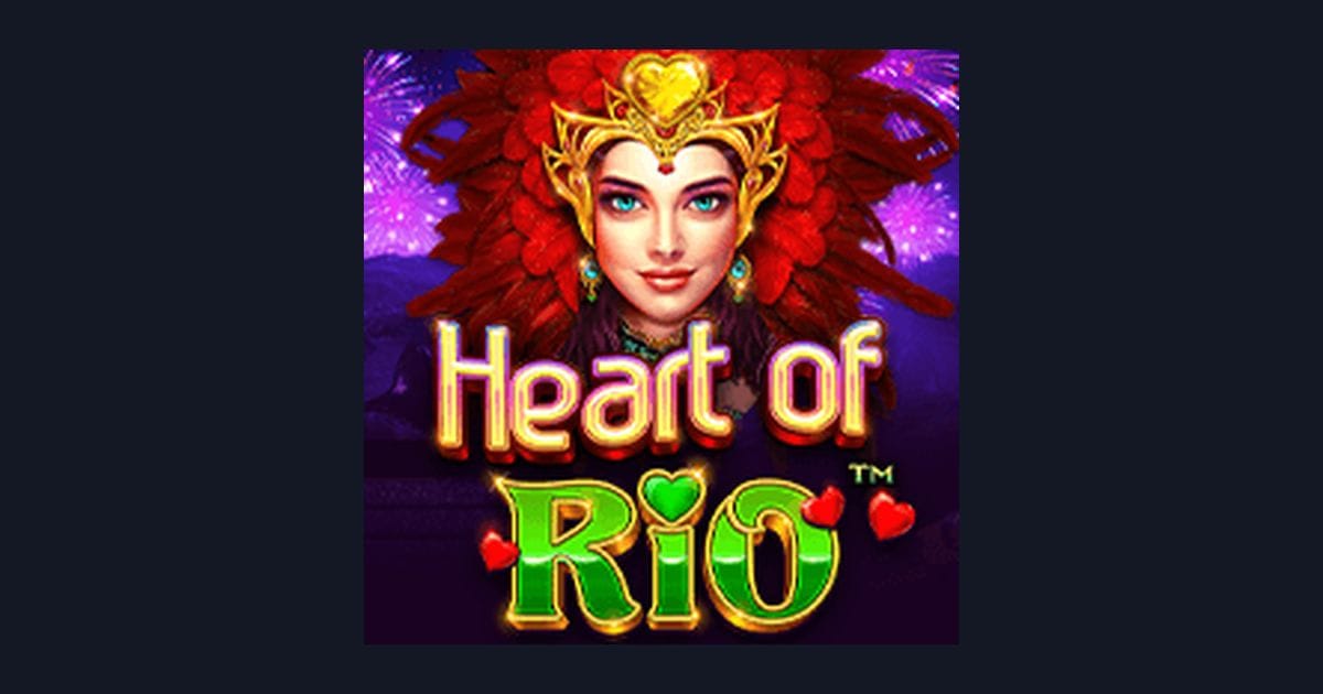 Panduan Heart of Rio: Nikmati Info RTP Live Tertinggi dan Fitur Menarik