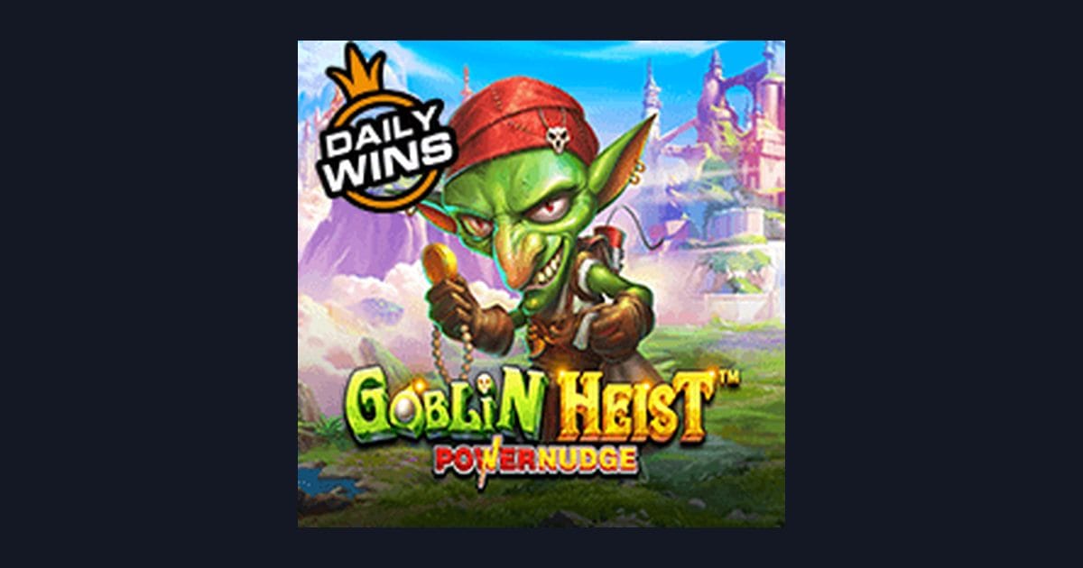 Mengenal Goblin Heist Powernudge: Fitur Menarik & Volatilitas Tinggi