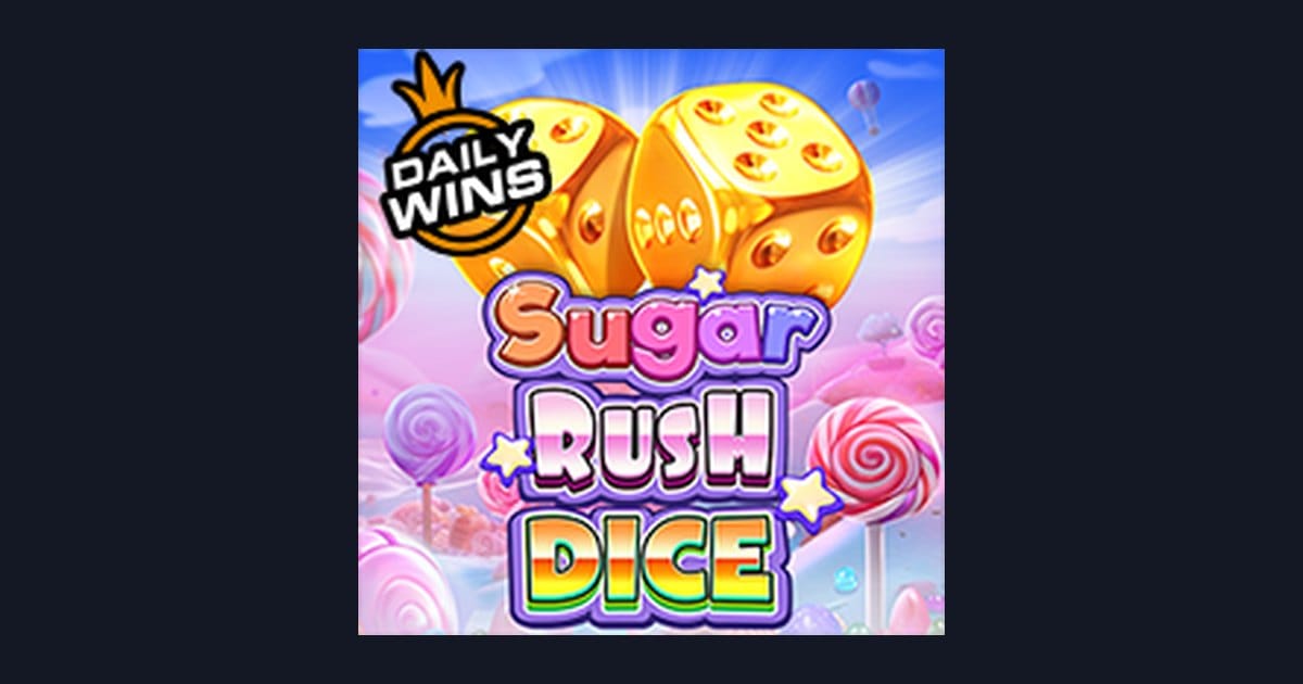 Rahasia Pola Spin Gacor di Slot Sugar Rush Dice dari Pragmatic Play