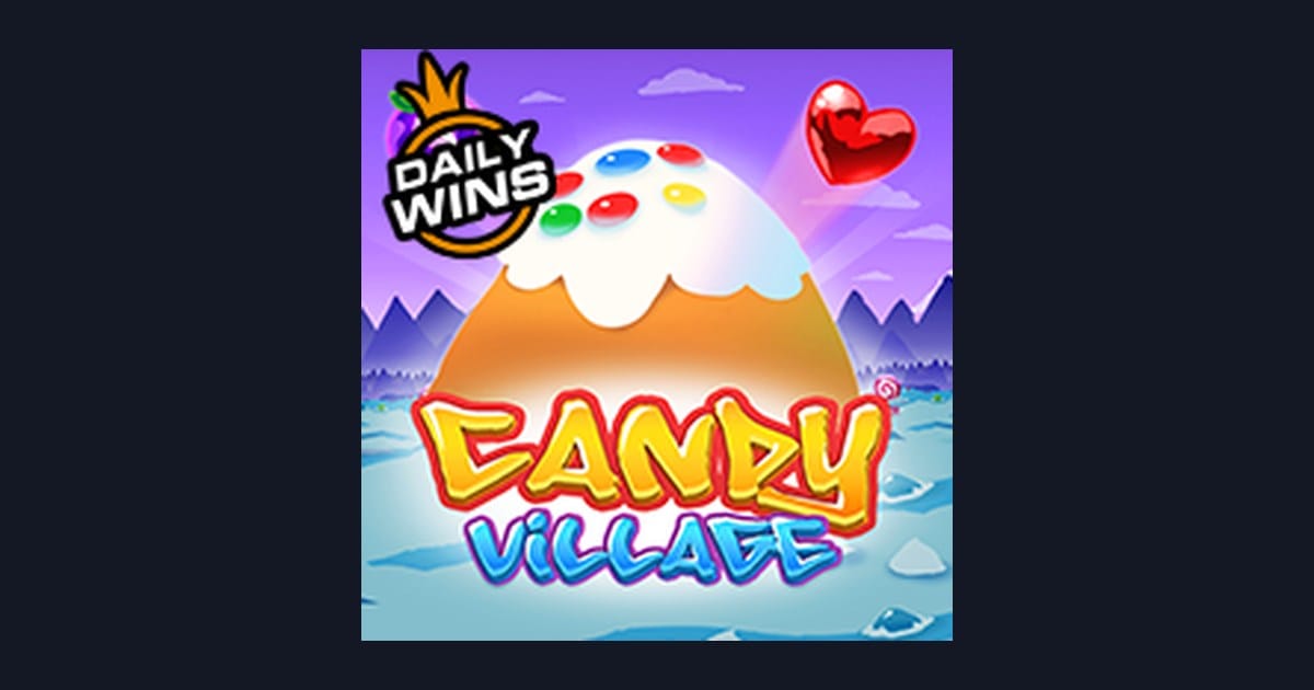 Raih Slot Maxwin di Candy Village, Sensasi Slot Jackpot Besar
