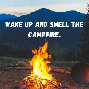 Camping quotes