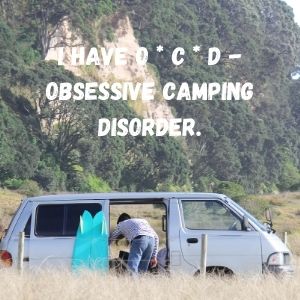 Obsessive camping disorder